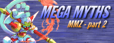 Mega Myths: Mega Man Zero, Part 2